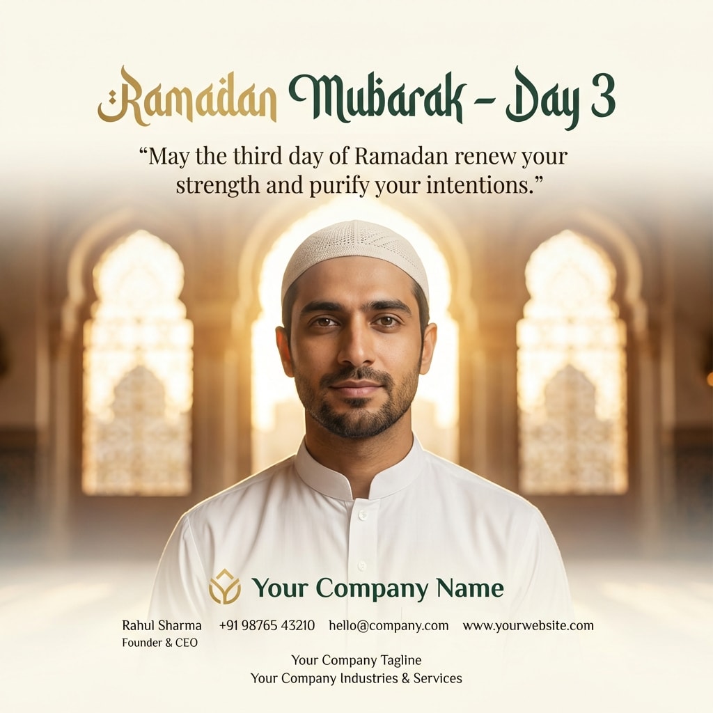 Ramadan Mubarak - Day 3