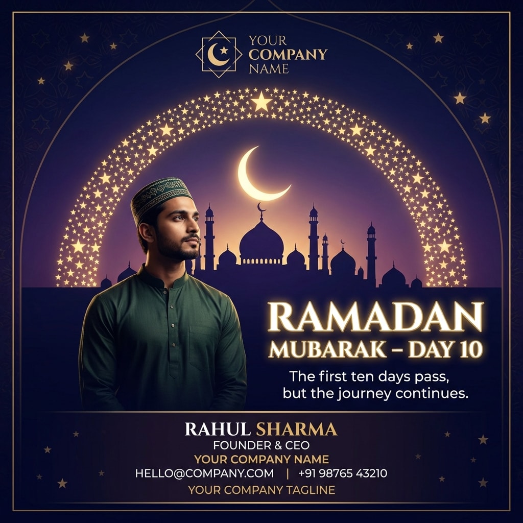 Ramadan Mubarak - Day 10