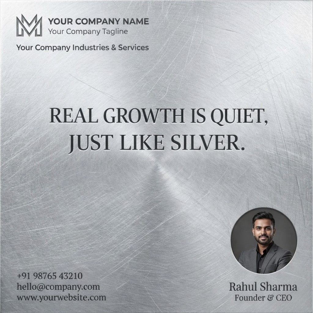 Business Quote on Silver
